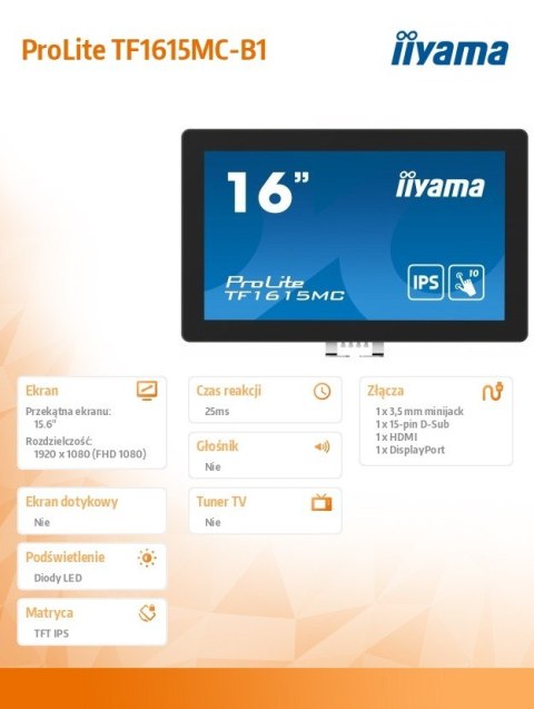 Monitor 15.6 cala TF1615MC-B1 IPS,pojemnościowa 10 punktów,450cd/m2,IP65,7H,HDMI,DP,VGA Monitor 15.6 cala TF1615MC-B1 IPS,pojemnościowa 10 punktów,450cd/m2,IP65,7H,HDMI,DP,VGA