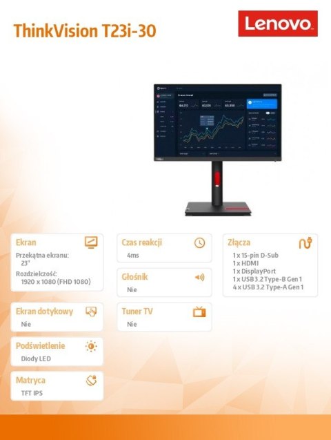 Monitor 23.0 ThinkVision T23i-30 WLED LCD 63B2MAT6EU Monitor 23.0 ThinkVision T23i-30 WLED LCD 63B2MAT6EU