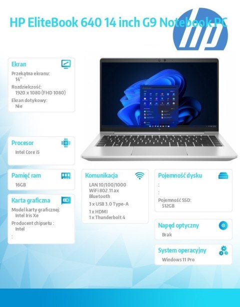 Notebook EliteBook 640 G9 i5-1235U 512GB/16GB/W11P/14.0 81M83AA Notebook EliteBook 640 G9 i5-1235U 512GB/16GB/W11P/14.0 81M83AA
