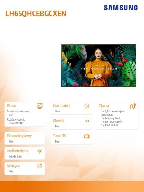 Monitor profesjonalny QH65C 65 cali Matowy 24h/7 700(cd/m2) 3840 x 2160 (UHD) S10 Player (Tizen 7) WiFi/BT 3 lata On-Site (LH65Q Monitor profesjonalny QH65C 65 cali Matowy 24h/7 700(cd/m2) 3840 x 2160 (UHD) S10 Player (Tizen 7) WiFi/BT 3 lata On-Site (LH65Q