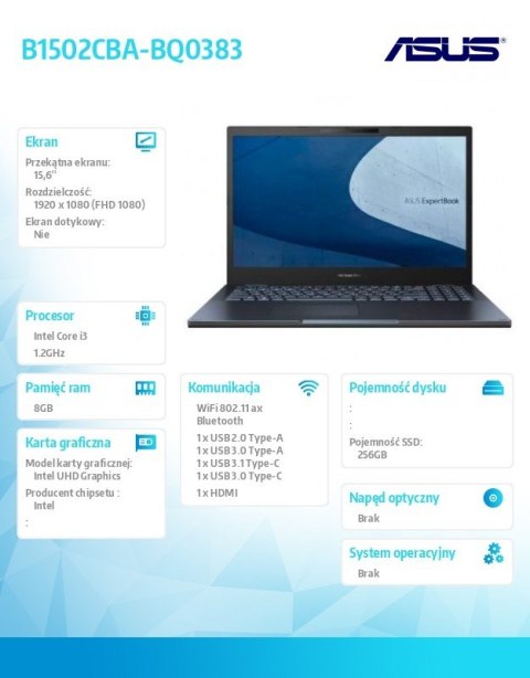 Notebook B1502CBA-BQ0383 i3 1215U 8GB/256GB/int/noOS/15.6" ; 36 mies gwarancja NBD