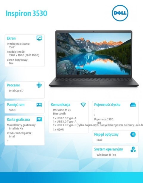 Notebook Inspiron 3530/Core i7-1355U/16GB/1TB SSD/15.6 FHD/Intel Iris Xe/WLAN + BT/Kb/4 Cell/W11Home/2Y Basic Onsite