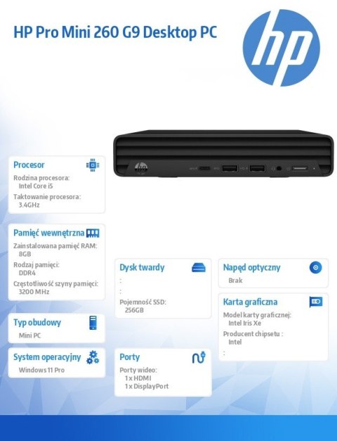 Komputer Pro Mini 260DM G9 i5-1355U 256GB/8GB/W11P 883X4EA Komputer Pro Mini 260DM G9 i5-1355U 256GB/8GB/W11P 883X4EA