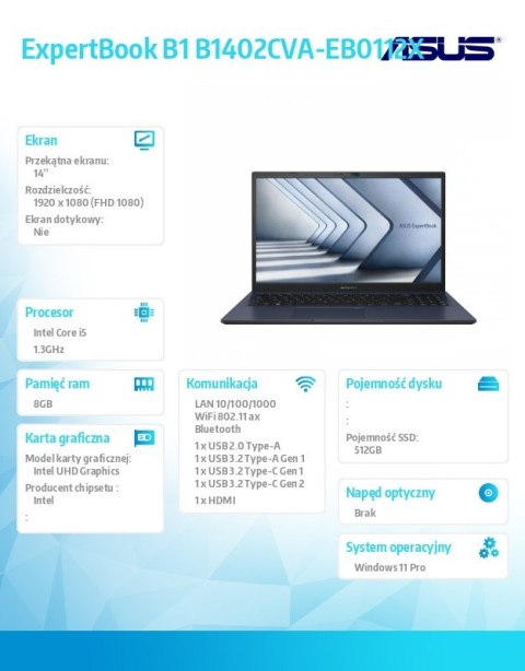 Notebook ExpertBook B1 B1402CVA-EB0112X - i5 1335U/8GB/512GB/14" FHD/Win 11 PRO/3YRS Notebook ExpertBook B1 B1402CVA-EB0112X - i5 1335U/8GB/512GB/14" FHD/Win 11 PRO/3YRS