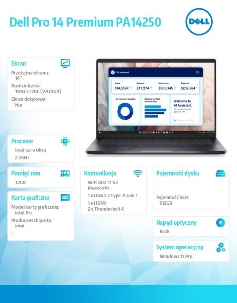 Laptop Dell Pro 14 Premium PA14250 W11P Ultra 7 268V/32GB/512GB SSD G4/14.0 FHD+/Arc/FgrPr/Cams&Mic/WLAN+BT/BcklKb/3C/vPro/3YPS Laptop Dell Pro 14 Premium PA14250 W11P Ultra 7 268V/32GB/512GB SSD G4/14.0 FHD+/Arc/FgrPr/Cams&Mic/WLAN+BT/BcklKb/3C/vPro/3YPS