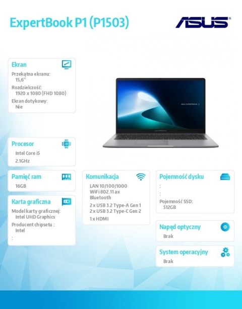 Notebook ExpertBook P1 P1503CVA-S70858 i5-13420H 16GB/512GB Notebook ExpertBook P1 P1503CVA-S70858 i5-13420H 16GB/512GB