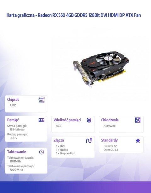 Karta graficzna Radeon RX 550 4GB GDDR5 128Bit DVI HDMI DP ATX Fan