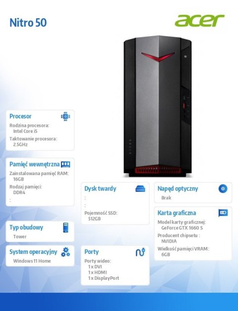 Komputer Nitro N50-640 i5-12400F/16GB/GTX 1660 SUPER/512GB/W11Home Komputer Nitro N50-640 i5-12400F/16GB/GTX 1660 SUPER/512GB/W11Home