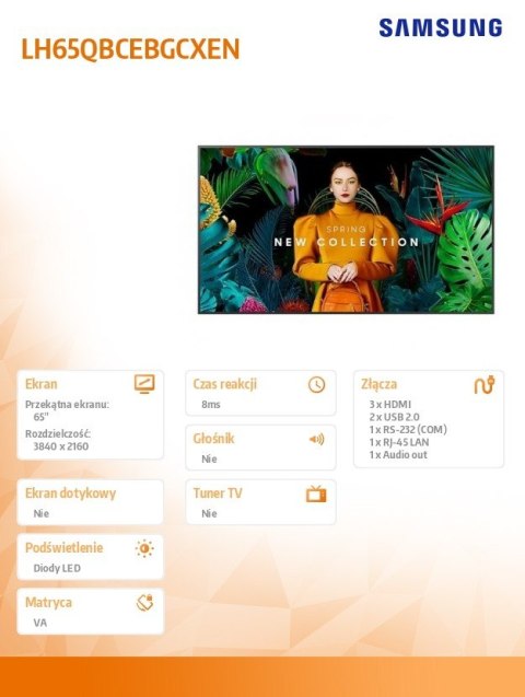 Monitor profesjonalny QB65C 65 cali Błyszczący 16h/7 350(cd/m2) 3840x2160 (UHD) S10 Player (Tizen 7) WiFi/BT 3 lata On-Site (LH6 Monitor profesjonalny QB65C 65 cali Błyszczący 16h/7 350(cd/m2) 3840x2160 (UHD) S10 Player (Tizen 7) WiFi/BT 3 lata On-Site (LH6