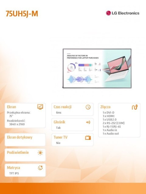 Monitor wielkoformatowy 75UH5J-M UHD IPS 75 cali 500cd/m2 24/7 Monitor wielkoformatowy 75UH5J-M UHD IPS 75 cali 500cd/m2 24/7