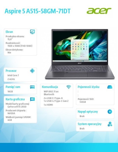 Laptop Aspire 5 A515-58GM-71DT i7-13620H/15.6 FHD/16GB/512GB/GeForce RTX 2050/NoOS Laptop Aspire 5 A515-58GM-71DT i7-13620H/15.6 FHD/16GB/512GB/GeForce RTX 2050/NoOS