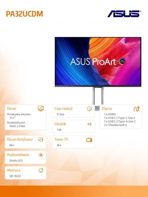 Monitor 31.5 cala PA32UCDM OLED 4K UHD QD-OLED 240Hz Monitor 31.5 cala PA32UCDM OLED 4K UHD QD-OLED 240Hz