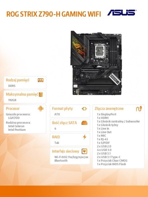 Płyta główna ROG STRIX Z790-H GAMING WIFI 4DDR5 HDMI ATX Płyta główna ROG STRIX Z790-H GAMING WIFI 4DDR5 HDMI ATX