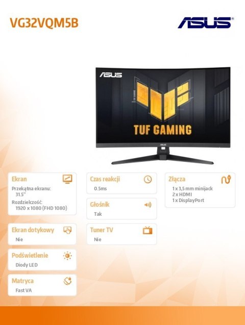 Monitor 32 cale VG32VQM5B TUF DP HDMI*2 0.5MS