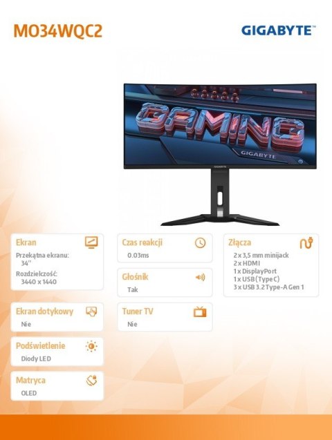 Monitor 34 cale MO34WQC2 OLDE WQHD 250cd/m2/175Hz/ 0,03MS/2xHDMI/DP Monitor 34 cale MO34WQC2 OLDE WQHD 250cd/m2/175Hz/ 0,03MS/2xHDMI/DP