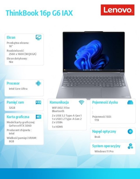 Notebook ThinkBook 16p G6 21R0001SPB W11Pro Ultra 7 255HX/2x16GB/1TB/RTX 5060 8GB/16.0 WUXGA/Luna Grey/1YR Premier WHB + 3YR OS Notebook ThinkBook 16p G6 21R0001SPB W11Pro Ultra 7 255HX/2x16GB/1TB/RTX 5060 8GB/16.0 WUXGA/Luna Grey/1YR Premier WHB + 3YR OS