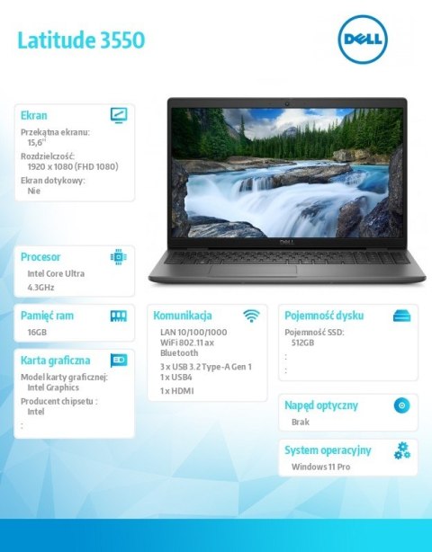 Laptop Latitude 3550 Win11Pro U5 125U/16GB/512GB/15.6 FHD/Integrated/FgrPr/FHD Cam/Mic/WLAN + BT/Backlit Kb/3 Cell/3YPS