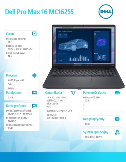 Stacja robocza Dell Pro Max 16 MC16255 W11P AMD Ryzen 350|32GB|1TB|RTX PRO 1000Blackwell 8GB|FgrPr&SmtCdFHD Cam&Mic|WLAN+BT|16.0