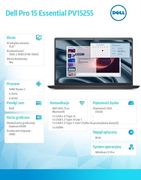 Laptop Dell Pro 15 Essential PV15255 W11P R3-7320U|8GB|512GB|AMD Radeon 610M|FgrPr|WLAN+BT|15.6 FHD|BcklKb|3C|65W|3YPS Carbon Bl