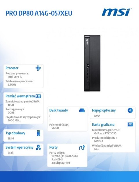 Komputer PRO DP80 A14G-057XEU nOS/i5-14400/16GB/512SSD/3Y
