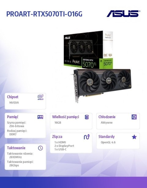 Karta graficzna GeForce RTX 5070 Ti PROART OC GDDR7 256bit HDMI/2DP/USB-C