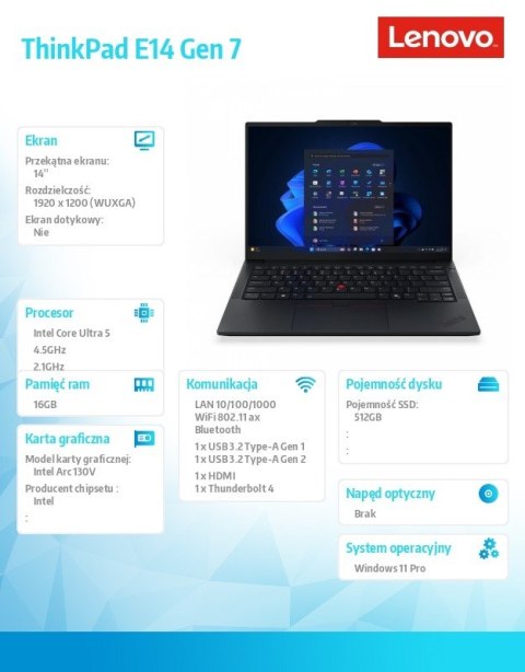 Laptop ThinkPad E14 G7 21U2007SPB W11Pro Ultra 5 226V/16GB/512GB/INT/14.0 WUXGA/Black/1YR Premier Support + 3YRS OS + CO2 Offset